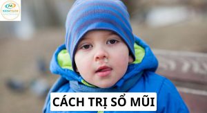 Cách trị sổ mũi