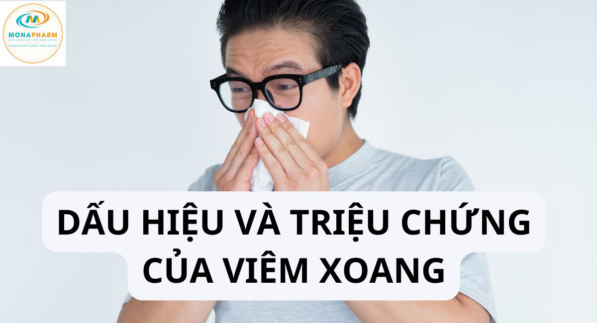 Dấu hiệu và triệu chứng viêm xoang