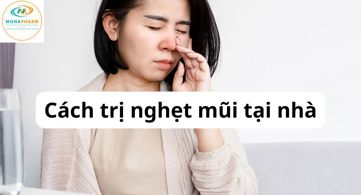 Cách trị nghẹt mũi tại nhà